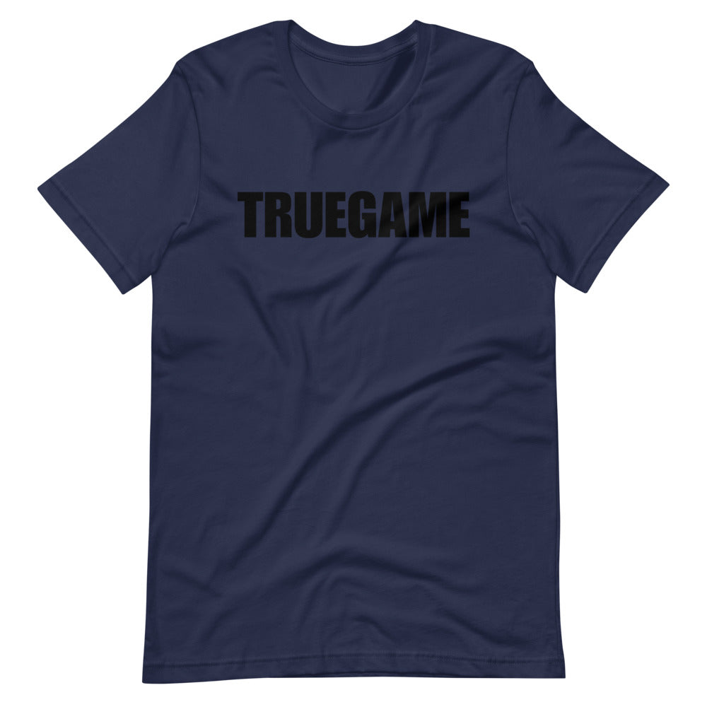 Black Print Short-Sleeve Unisex True Game T-Shirt